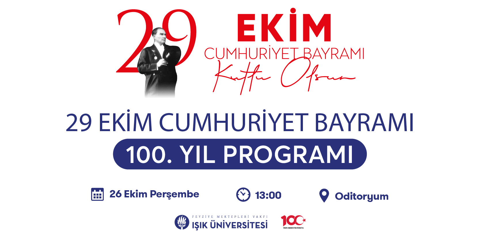 29 Ekim Cumhuriyet Bayramı 100. Yıl Programı