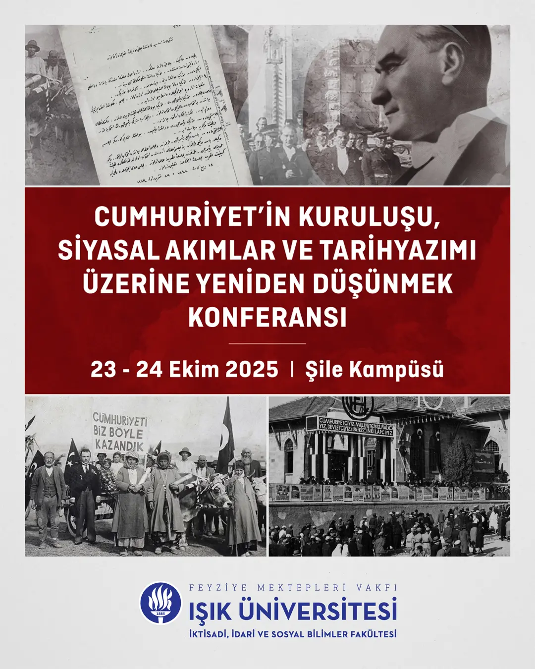 Cumhuriyet’in Kuruluşu, Siyasal Akımlar ve Tarihyazımı Üzerine Yeniden Düşünmek Konferans Programı