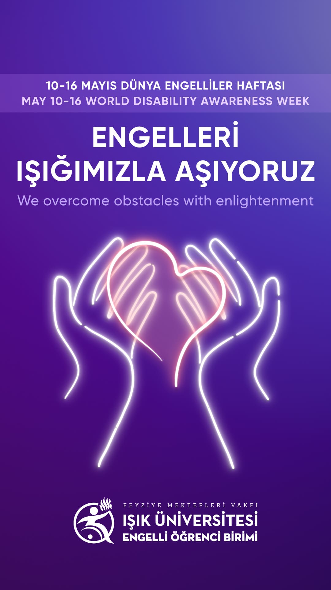 10-16 Mayıs Dünya Engelliler Haftası