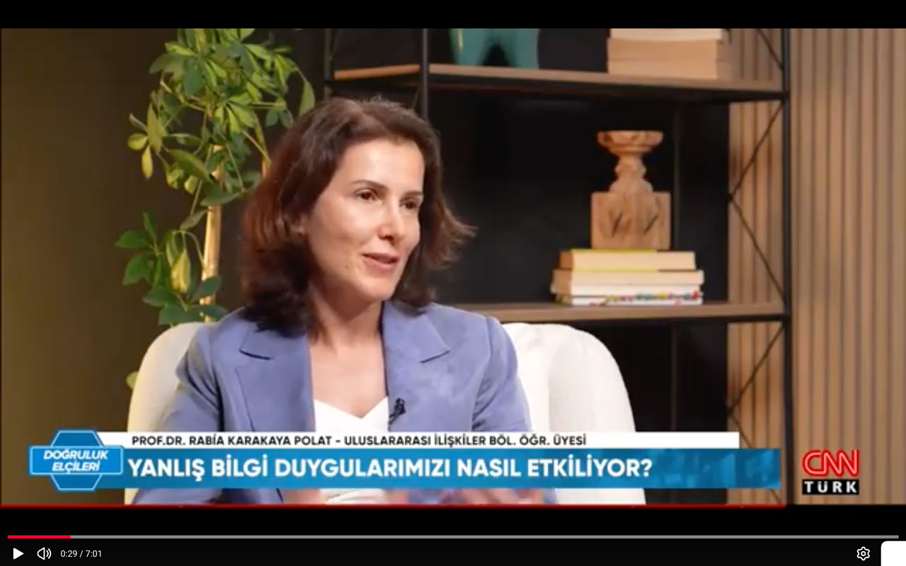 Prof. Dr. Rabia Karakaya Polat CNN Türk'te Dezenformasyonun Duygular Üzerindeki Etkilerini Anlattı
