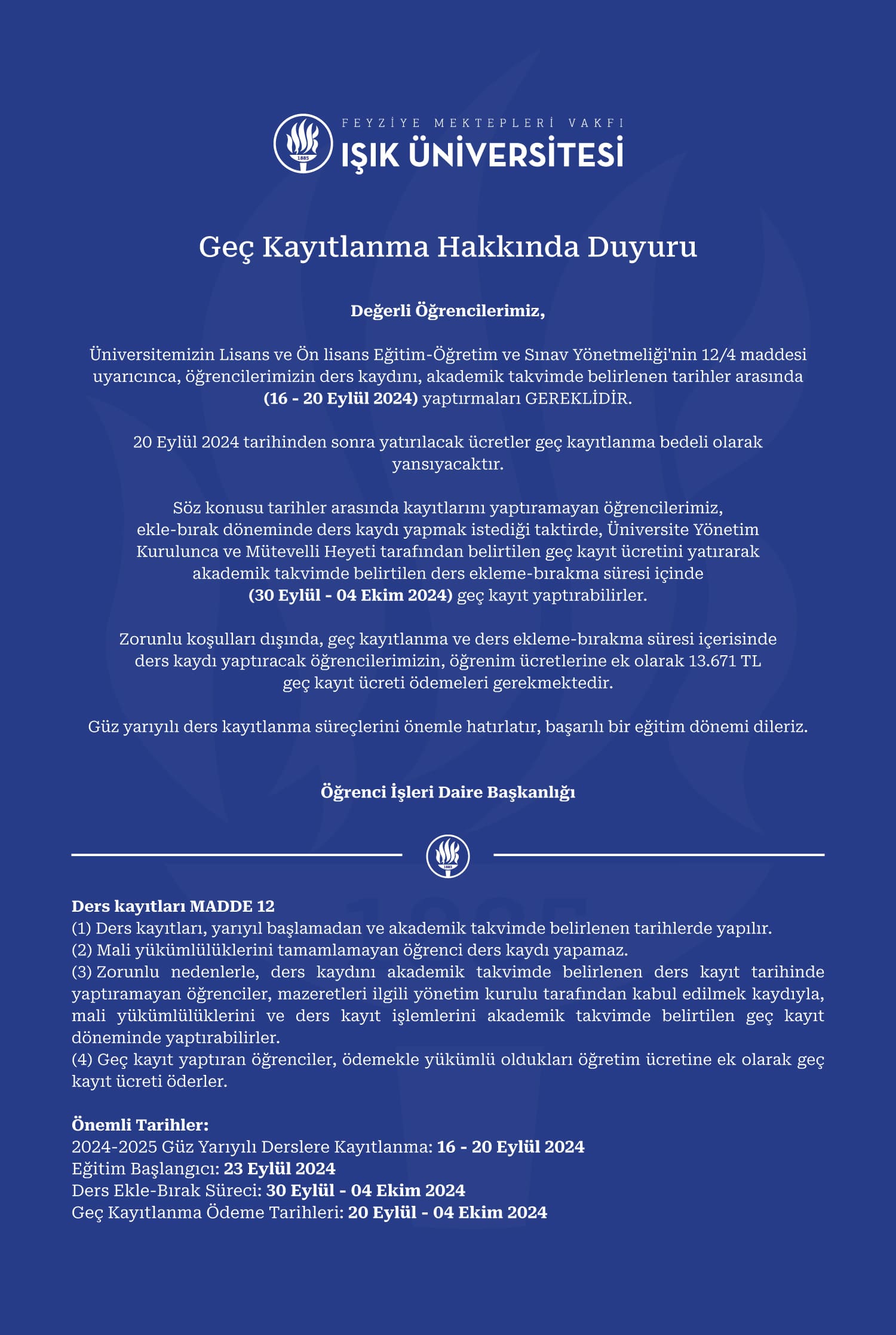 Geç Kayıtlanma Hakkında Duyuru