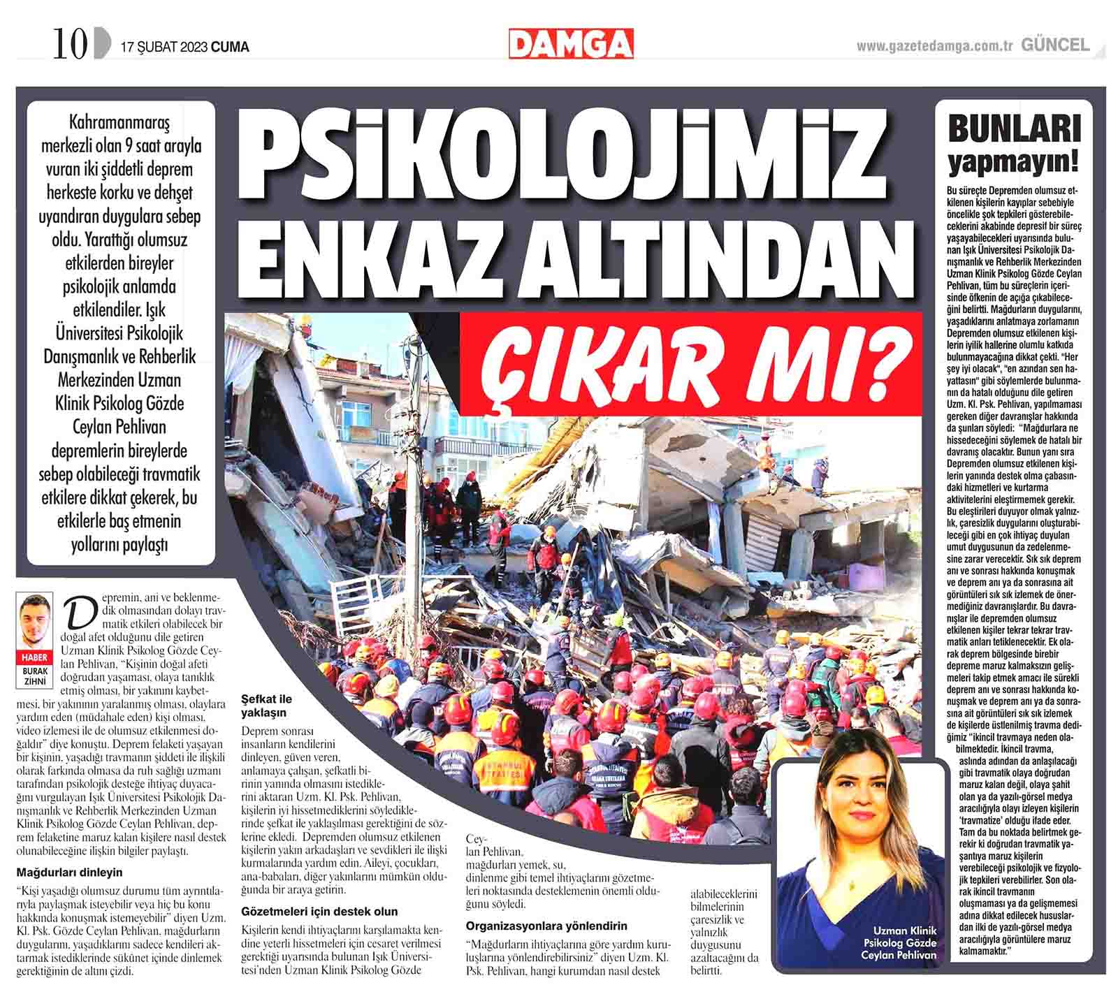 Psikolojimiz enkaz altından çıkar mı? (Damga Gazetesi)